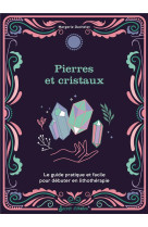 Pierres et cristaux