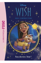 Wish, asha et la bonne étoile 01 - tous derrière star !