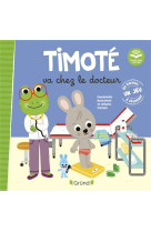 Timoté va chez le docteur (écoute aussi l'histoire)