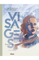 Visages - ceux que nous sommes - tome 04 - soleil, cou coupe