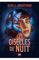 Les oiselles de nuit (broche) - tome 01