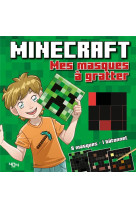 Minecraft - masques a gratter