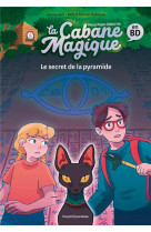 La cabane magique bande dessinee, tome 03 - le secret de la pyramide