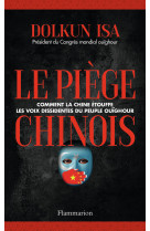 Le piège chinois