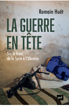 La guerre en tête