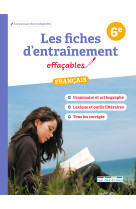 Les fiches d-entrainement effacables francais 6e