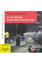 Le cas etrange du dr jekyll et de m. hyde