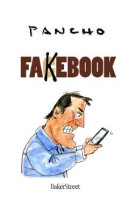 Fakebook - tout ce que l-on ne vous dit pas