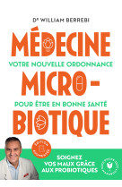 Médecine microbiotique