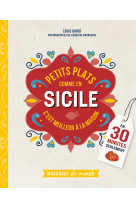 Petits plats comme en sicile