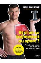 Et si on se (re)mettait au sport ?