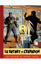 Blake & mortimer - tome 2 - le secret de l-espadon - tome 2 / edition speciale (journal tintin)