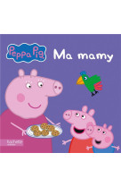 Peppa / ma mamy