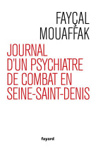 Journal d'un psychiatre de combat en seine-saint-denis