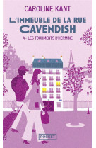 L-immeuble de la rue cavendish - tome 4 les tourments d-hermine