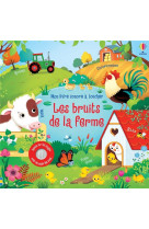 Mon livre sonore a toucher : les bruits de la ferme