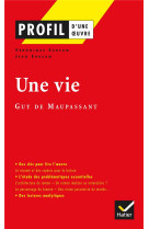 Une vie de guy de maupassant