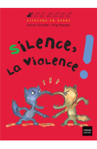 Silence, la violence !