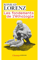 Les fondements de l'ethologie