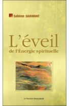 L'eveil de l'energie spirituelle