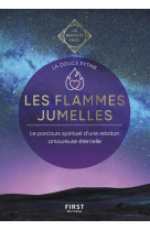 Les flammes jumelles : guide de l'eveil