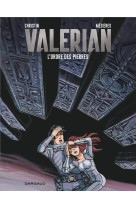 Valerian tome 20 : l'ordre des pierres