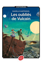 Les oubliés de vulcain