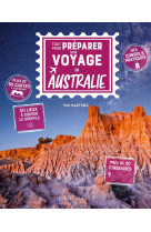 Tout pour preparer son voyage en australie