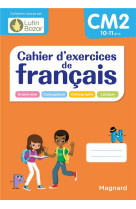 Cahier d-exercices de francais cm2 - un cahier concu par lutin bazar