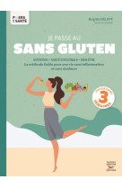 Je passe au sans gluten