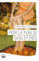 Pour la peau de shirley page