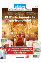 Et paris inventa la gastronomie ! - sur les pas de lorant deutsch