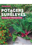 Potagers surélevés : faciles et productifs