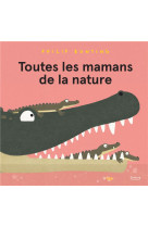 Toutes les mamans de la nature