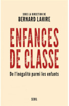 Enfances de classe  -  de l'inegalite parmi les enfants