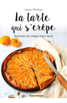 Tarte a la crepe. de bonnes tartes a base de crepes