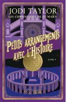 Les chroniques de st mary - tome 7 petits arrangements avec l-histoire - vol07