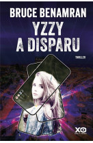 Yzzy a disparu