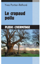 Le crapaud poilu : ploeuc-l'hermitage