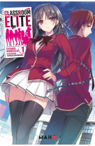 Classroom of the elite (light novel) t01