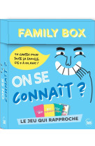 On se connaît ? - le jeu qui rapproche - 52 cartes à jouer en famille