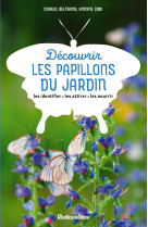 Decouvrir les papillons du jardin