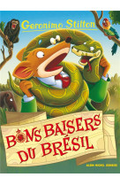 Geronimo stilton tome 70 : bons baisers du bresil