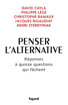 Penser l'alternative