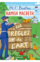 Hamish macbeth 21 - les règles de l'art