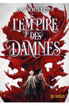 L-empire des damnes (broche) - tome 02
