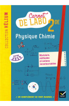 Physique chimie 2de - ed. 2019 - carnet de labo