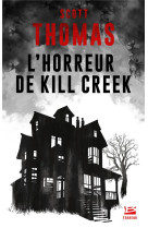 L-horreur de kill creek