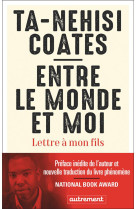 Entre le monde et moi : lettre a mon fils