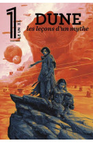 Le 1 des libraires : dune, les lecons d'un mythe